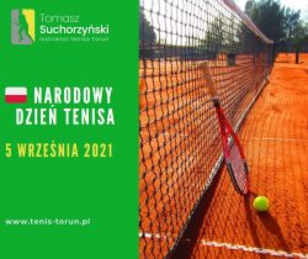 Narodowy Dzień Tenisa 2021